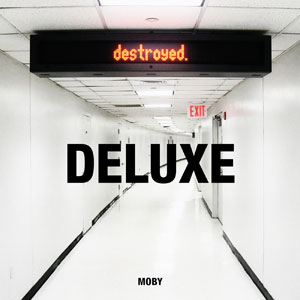 Destroyed deluxe Destroyed deluxe